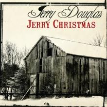 DOUGLAS JERRY  - CD JERRY CHRISTMAS