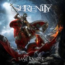 SERENITY  - CD THE LAST KNIGHT LIMITED EDITION