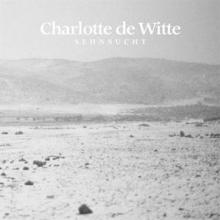 WITTE CHARLOTTE DE  - VINYL SEHNSUCHT [VINYL]