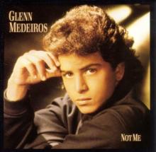 MEDEIROS GLENN  - CD NOT ME