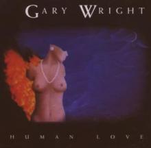 WRIGHT GARY  - CD HUMAN LOVE