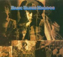 BLUES MAGOOS  - CD BASIC BLUES [DIGI]
