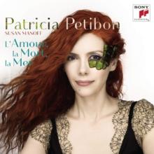 PETIBON PATRICIA  - CD L'AMOUR, LA MORT, LA MER