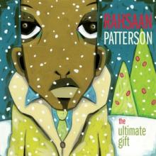 PATTERSON RAHSAAN  - CD ULTIMATE GIFT