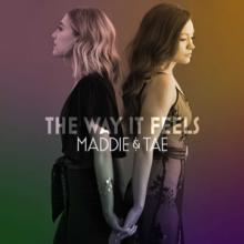 MADDIE & TAE  - CD WAY IT FEELS