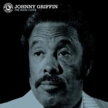 GRIFFIN JOHNNY  - VINYL MAN I LOVE -COLOURED- [VINYL]