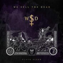 WE SELL THE DEAD  - CD BLACK SLEEP