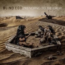 BLIND EGO  - CD PREACHING TO THE CHOIR