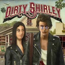 DIRTY SHIRLEY  - CD DIRTY SHIRLEY