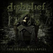 DISBELIEF  - CD GROUND COLLAPSES
