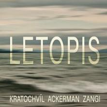 KRATOCHVIL & ACKERMAN & ZANGI  - CD LETOPIS