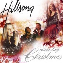 HILLSONG  - CD CELEBRATING CHRISTMAS