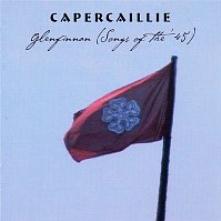 CAPERCAILLIE  - CD GLENFINNAN (SONGS OF..