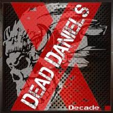 DEAD DANIELS - CD DECADE
