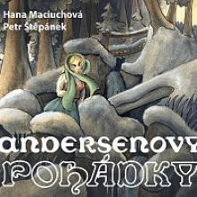MACIUCHOVA HANA PETR STEPANEK  - 2xCD ANDERSEN: ANDERSENOVY POHADKY