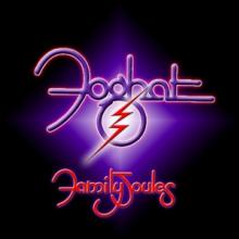 FOGHAT  - CD FAMILY JOULES