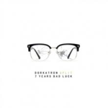 DORKATRON/7 YEARS BAD LUC  - VINYL SPLIT [VINYL]