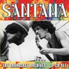 SANTANA  - CD THE BROADCAST ARCHIVES (3CD)