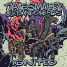 SMALLEY DAVE & THE BANDO  - SI IGNITED -EP- /7