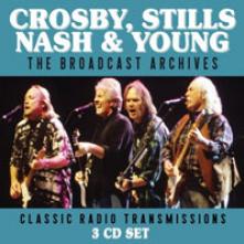 CROSBY STILLS NASH & YOUNG  - 3xCD THE BROADCAST ARCHIVES (3CD)