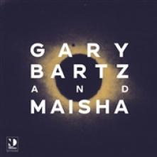 BARTZ GARY & MAISHA  - VINYL NIGHT DREAMER ..