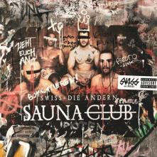 SWISS & DIE ANDERN  - CD SAUNACLUB