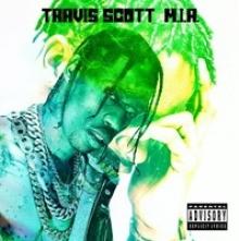 TRAVIS SCOTT  - CD M.I.A.