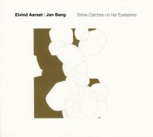 AARSET EIVIND & JAN BANG  - CD SNOW CATCHES ON HER..