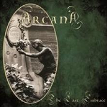 ARCANA  - CD LAST EMBRACE -REISSUE-