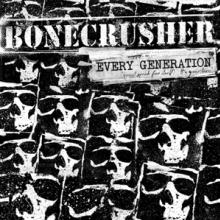 BONECRUSHER  - 2xCD EVERY GENERATION