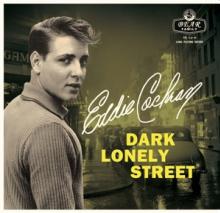 COCHRAN EDDIE  - 2xVINYL DARK LONELY STREET -10- [VINYL]
