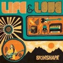 SKINSHAPE  - CD LIFE & LOVE