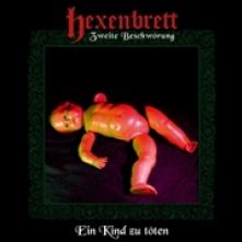 HEXENBRETT  - CD ZWEITE BESCHWORUNG; EIN..
