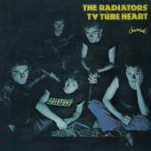 RADIATORS  - CD TV TUBE HEART