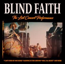 BLIND FAITH  - CD LOST CONCERT PERFORMANCE