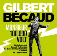 BECAUD GILBERT  - 2xCD MONSIEUR 100.000 VOLTS