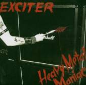 EXCITER  - CD HEAVY METAL MANIAC