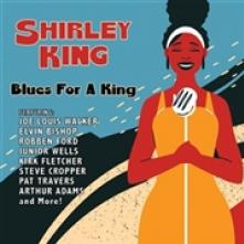 KING SHIRLEY  - CD BLUES FOR A KING