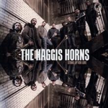 HAGGIS HORNS  - VINYL STAND UP FOR LOVE [VINYL]