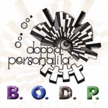 DOPPIA PERSONALITA'  - CD B.O.D.P.