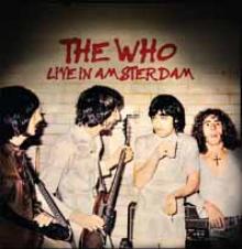 WHO  - CD LIVE IN AMSTERDAM