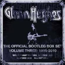 HUGHES GLENN  - 6xCD OFFICIAL BOOTLEG BOX 3