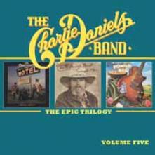 CHARLIE DANIELS BAND  - CD+DVD THE EPIC TRILOGY VOLUME 5 (2CD)