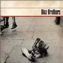 DIAZ BROTHERS  - 2xVINYL DIAZ BROTHERS -LP+CD- [VINYL]