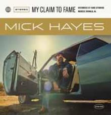 MICK HAYES  - VINYL MY CLAIM TO FAME [VINYL]