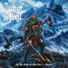 CULT OF FREY  - CDD BY THE BLOOD OF ODIN PART 1: MIDGARD