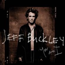 BUCKLEY JEFF  - CD YOU AND I