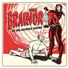 THEE BRAINDROPS  - SI TU ME QUIERES.. /7