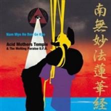 ACID MOTHERS TEMPLE  - 2xVINYL NAM MYO HO REN GE KYO [VINYL]