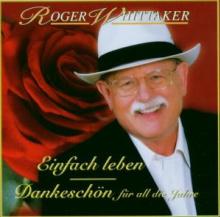 WHITTAKER ROGER  - 2xCD EINFACH LEBEN-B..